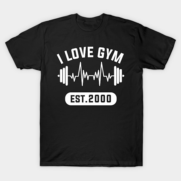 Funny Workout Gifts Heart Rate Design I Love Gym EST 2000 T-Shirt by Above the Village Design